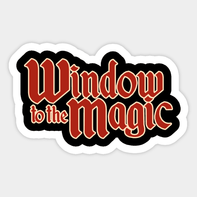 Window to the Magic Text Logo Sticker by The Window to the Magic Podcast